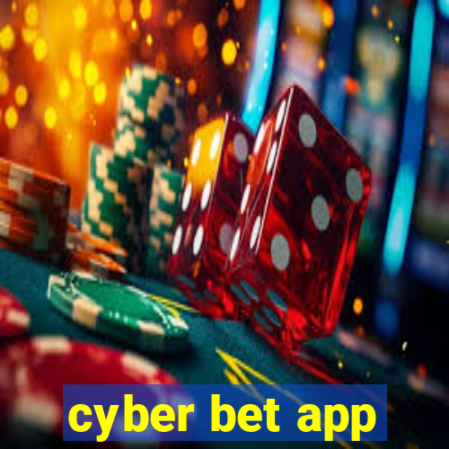 cyber bet app